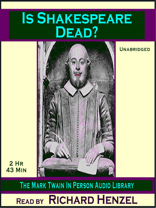 Title details for Is Shakespeare Dead? by Mark Twain - Wait list